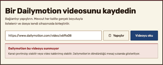 Bir bağlantı okunup reddedildikten sonraki araç paneli: kalite listesinin olacağı yerde, Dailymotion’ın bu videoyu neden reddettiğini söyleyen bir ileti duruyor.